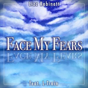 Face My Fears (From "Kingdom Hearts 3") (Single)