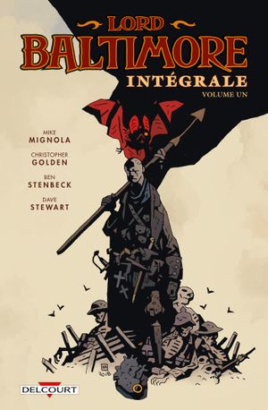 Lord Baltimore : Intégrale,tome 1