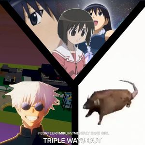 Triple Ways Out