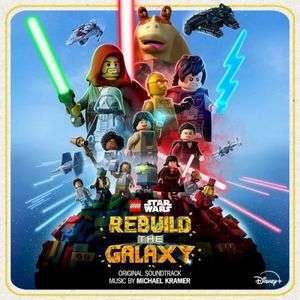 LEGO Star Wars: Rebuild the Galaxy (Original Soundtrack) (OST)