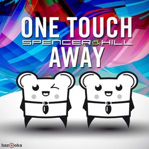 One Touch Away (Single)