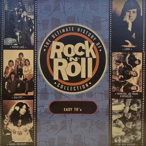 The Ultimate History of Rock ’n’ Roll Collection: Easy 70’s