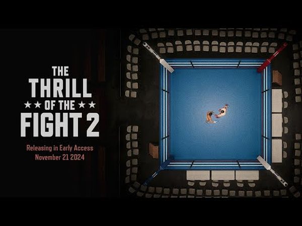 The Thrill of the Fight 2