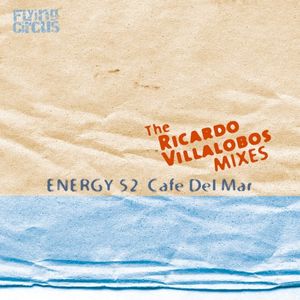 Cafe del Mar (The Ricardo Villalobos Mixes)