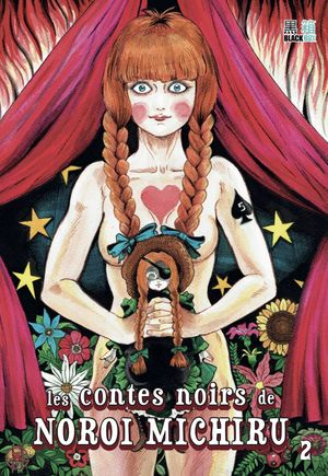 Les Contes noirs de Noroi Michiru, tome 2