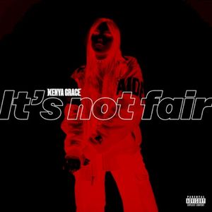 It's Not Fair (Single)