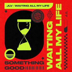 Waiting All My Life (Single)