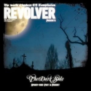 Revolver Presents: The Dark Side