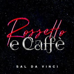 Rossetto e caffè (Single)