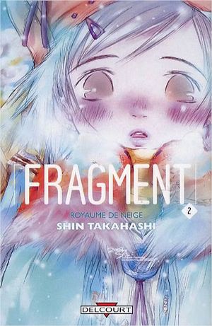 Fragment, tome 2