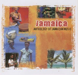 Jamaica: Anthology of Jamaican Music