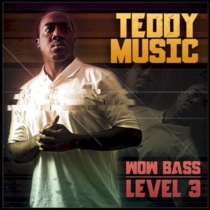 Wow Bass Level 3 (EP)