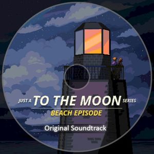 Just a To the Moon Series Beach Episode OST (OST)