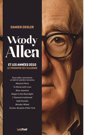 Woody Allen et les années 2010