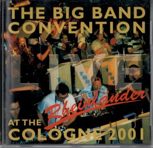 Live At The Rheinländer Cologne 2001