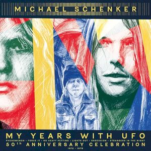 My Years With Ufo (50th Anniversary Celebration 1972-1978)