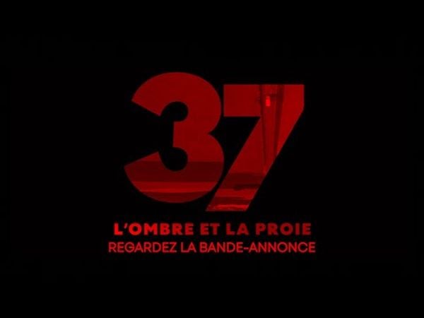 37 - L'Ombre et la Proie