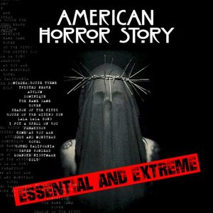 American Horror Story - Essential And Extreme (OST)