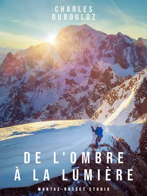 De l'ombre à la lumière