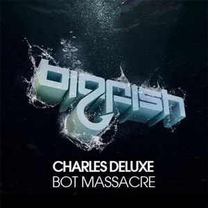 Bot Massacre (Single)