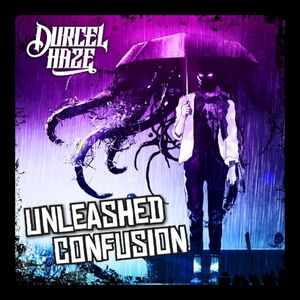 Unleashed Confusion (Single)