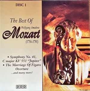 The Best of Wolfgang Amadeus Mozart (1756-1791) [Disc 1]