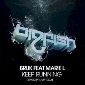 Keep Running (Lazy Rich remix)