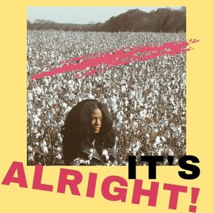 IT'S ALRIGHT! (Single)