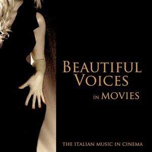 Beautiful Voices in Movies (The Italian Cinema Music)