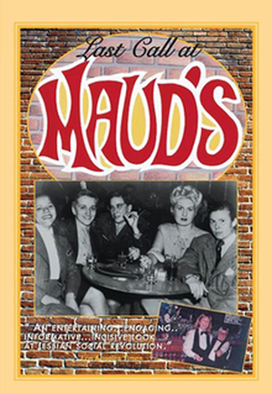 Last Call at Maud’s