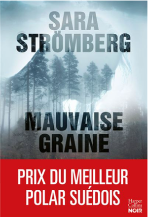 Mauvaise graine
