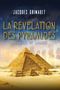 La Révélation des pyramides