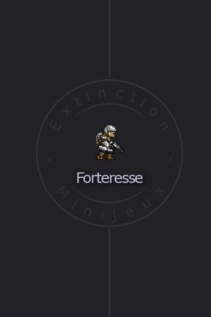 Forteresse