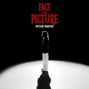 Face in the Picture (EP)