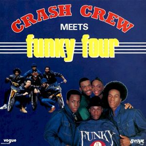 Crash Crew Meets Funky Four