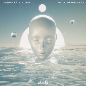 Do You Believe (Single)