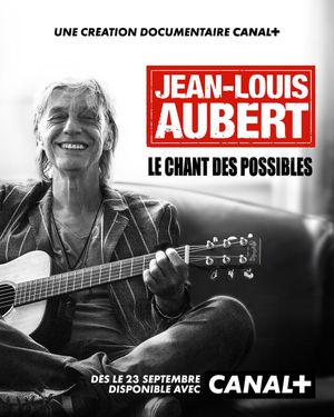 Jean-Louis Aubert : Le chant des possibles