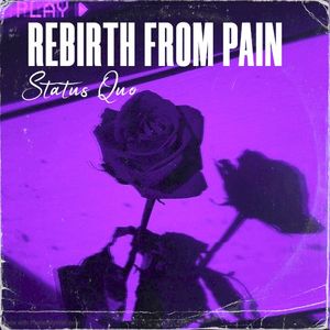 Rebirth from Pain (Single)