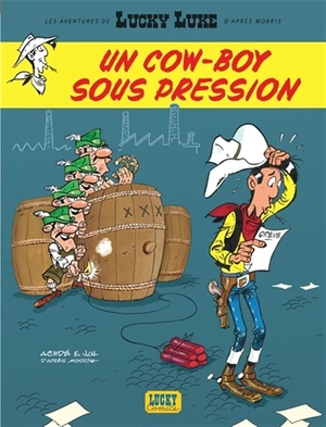 Un cow-boy sous pression - Les Aventures de Lucky Luke d'après Morris, tome 11