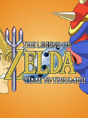 The Legend of Zelda: Time to Triumph