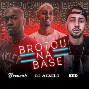 Brotou na Base (Single)