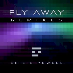 Fly Away (Remixes)