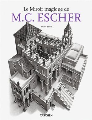 Le Miroir magique de M.C. Escher