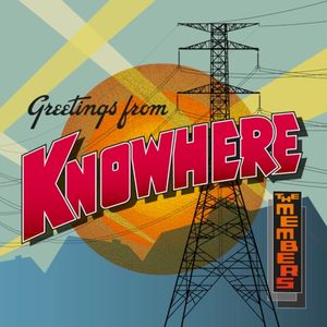 Greetings from Knowhere