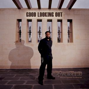 Good Looking Out (Single)