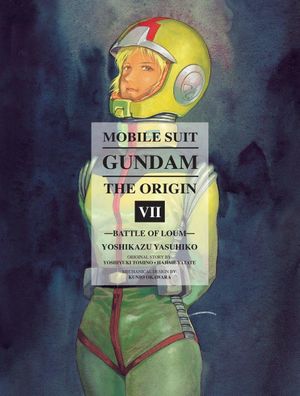 Mobile Suit Gundam: THE ORIGIN Volume 7: Battle of Loum