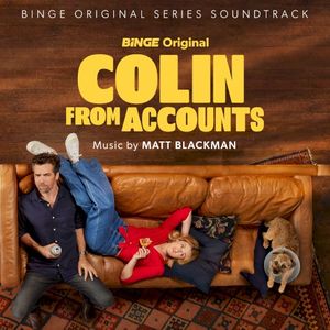 Colin From Accounts (Soundtrack from the Binge Original Series) (OST)