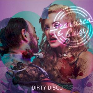 Dirty Disco