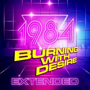 Burning With Desire (extended)