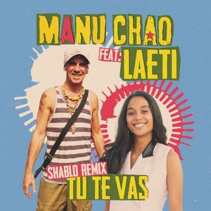 Tu te vas (Shablo version)